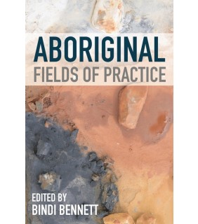 Bloomsbury Aboriginal Fields of Practice