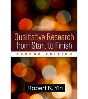 The Guilford Press Qualitative Research from Start to Finish 2E