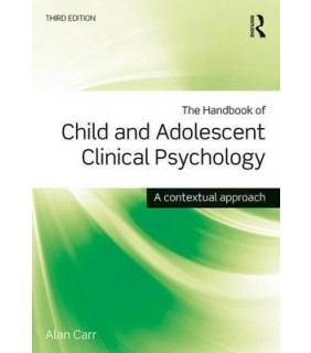 The Handbook of Child and Adolescent Clinical Psycholo - EBOOK
