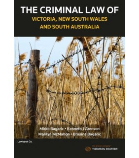 The Criminal Law of Victoria, New South Wales and South Australia