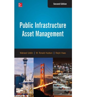 McGraw-Hill Education ebook Public Infrastructure Asset Management 2E