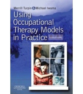 Churchill Livingstone ebook Using Occupational Therapy Models in Practice