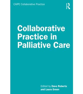 Routledge ebook Collaborative Practice in Palliative Care