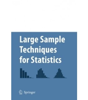 Springer ebook Large Sample Techniques for Statistics