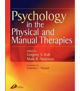 Churchill Livingstone Psychology in the Physical and Manual Therapies