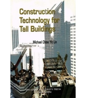 World Scientific Publishing Company ebook Construction Technology for Tall Buildings