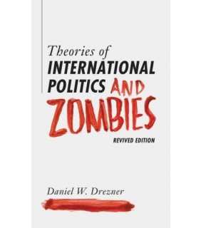 Princeton University Press ebook Theories of International Politics and Zombies