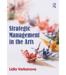 Routledge ebook Strategic Management in the Arts