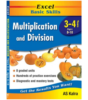 Pascal Press Excel Basic Skills: Multiplication and Division Years 3–4