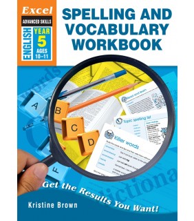 Pascal Press Excel Advanced Skills: Spelling and Vocab Workbook Year 5