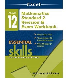 Pascal Press Excel Essential Skills: Year 12 Mathematics Standard 2 Revis