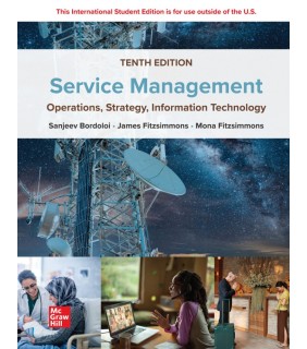 McGraw-Hill Education ebook Service Management 10E: Operations, Strategy, Informat