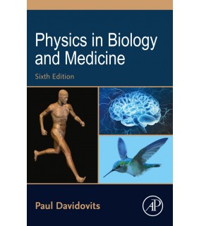 Academic Press ebook Physics in Biology and Medicine 6E