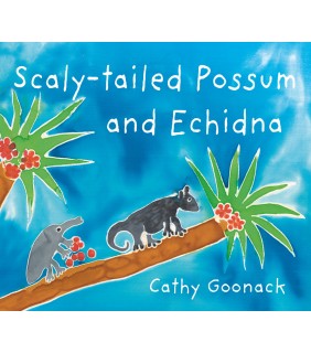 Magabala Books Scaly-Tailed Possum and Echidna