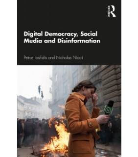 Routledge ebook Digital Democracy, Social Media and Disinformation