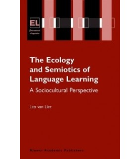Springer ebook The Ecology and Semiotics of Language Learning