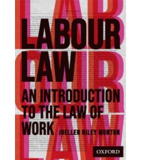 Oxford University Press ANZ ebook Labour Law: An Introduction to the Law of Work