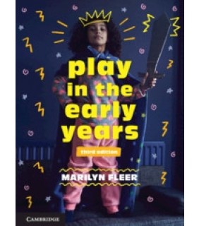 Cambridge University Press Play in the Early Years 3E