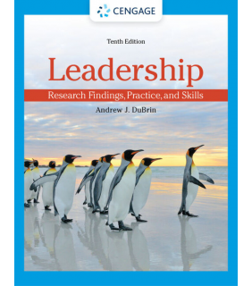 Cengage Learning ebook Leadership 10E: Research Findings, Practice, and Skill