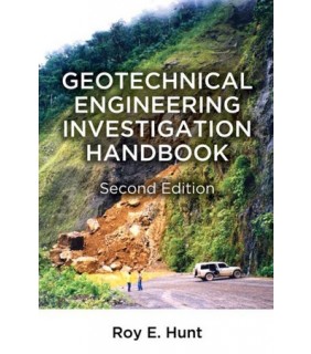 CRC Press ebook Geotechnical Engineering Investigation Handbook 2E