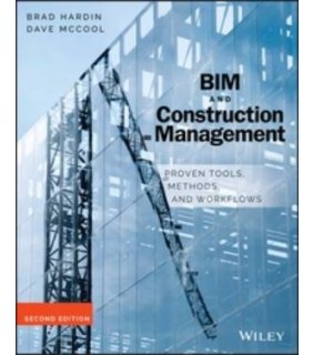 Wiley ebook BIM and Construction Management 2E: Proven Tools, Meth