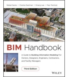 Wiley ebook BIM Handbook 3E: A Guide to Building Information Model