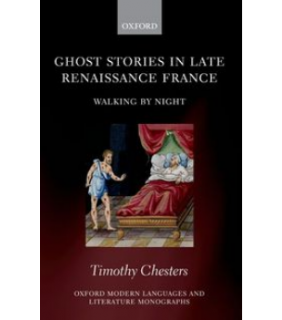 Oxford University Press UK ebook RENTAL 1YR Ghost Stories in Late Renaissance France