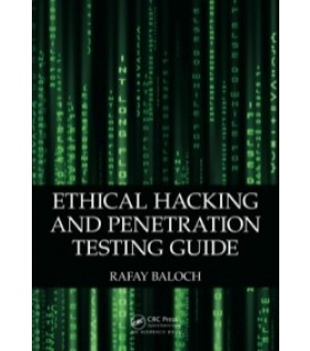 Auerbach Publications ebook Ethical Hacking and Penetration Testing Guide
