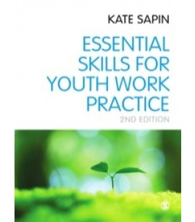 Sage Publications ebook Essential Skills for Youth Work Practice