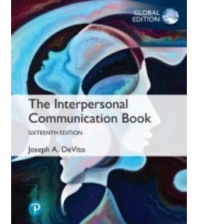 Pearson Education ebook The Interpersonal Communication Book 16E Global Editio