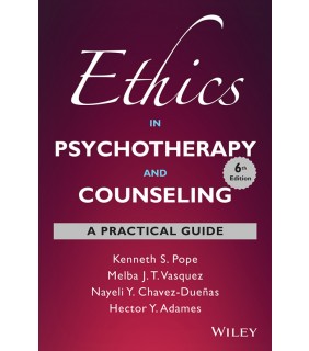 John Wiley & Sons Ethics in Psychotherapy and Counseling 6E