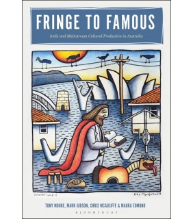 Bloomsbury Fringe to Famous: Cultural Production in Australia After the