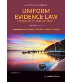 Thomson Reuters ebook Uniform Evidence Law: Commentary and Materials