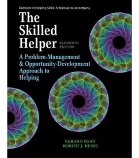 Brooks/Cole         ISE Student Workbook Exercises for Egan's The Skilled Helper, 11