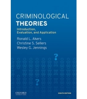 Oxford University Press UK ebook RENTAL 1YR Criminological Theories 8E