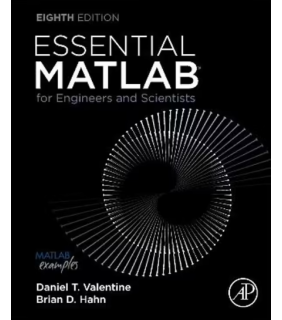 Elsevier Essential MATLAB for Engineers and Scientists 8E