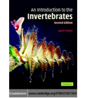 Cambridge University Press ebook An Introduction to the Invertebrates 2E