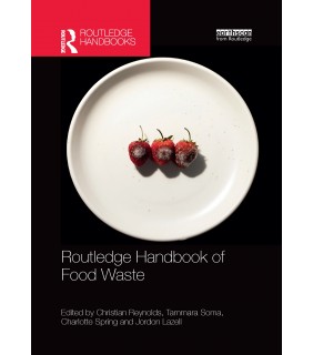 Routledge Handbook of Food Waste