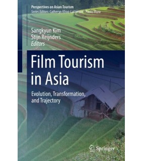 Springer ebook Film Tourism in Asia: Evolution, Transformation, and T