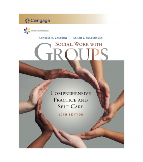 Empowerment Series: Social Work with Groups: Comprehensive Practice and Self-Care
