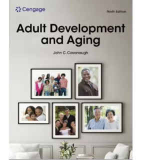 Cengage Learning Adult Development and Aging 9E