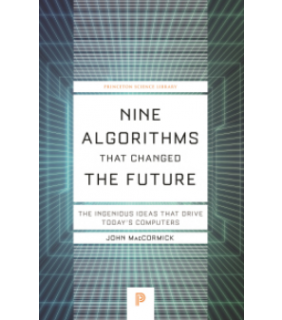 Princeton University Press ebook Nine Algorithms That Changed the Future