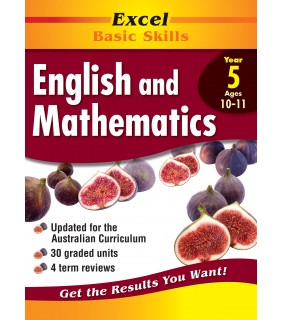 Pascal Press Excel Basic Skills Core Bk: English and Mathematics Year 5
