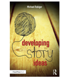 Routledge ebook Developing Story Ideas: The Power and Purpose of Story