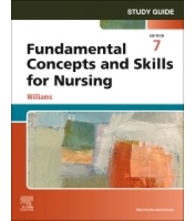 Elsevier Study Guide for Fundamental Concepts and Skills for Nursing