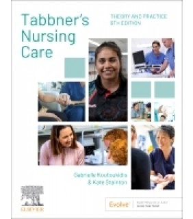 Elsevier Tabbner's Nursing Care 2 Vol Set: Theory and Practice