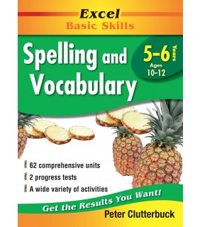 Pascal Press Excel Basic Skills: Spelling and Vocabulary Years 5–6