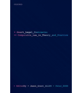 Oxford University Press Smart Legal Contracts Computable Law in Theory and Practice