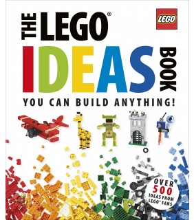 Dorling Kindersley The LEGO® Ideas Book: You Can Build Anything!