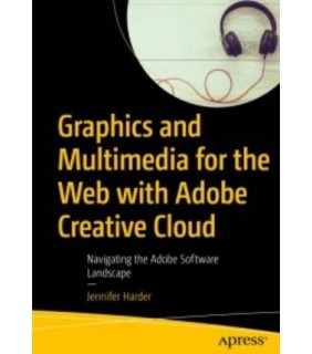 Apress ebook Graphics and Multimedia for the Web with Adobe Creativ